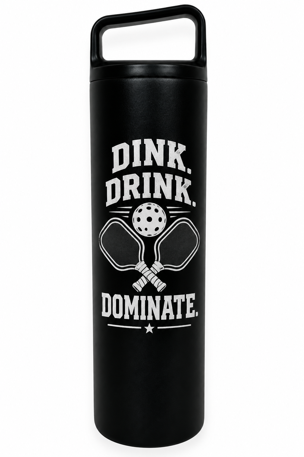 Dink. Drink. Dominate. | Pickleball 20oz Water Bottle